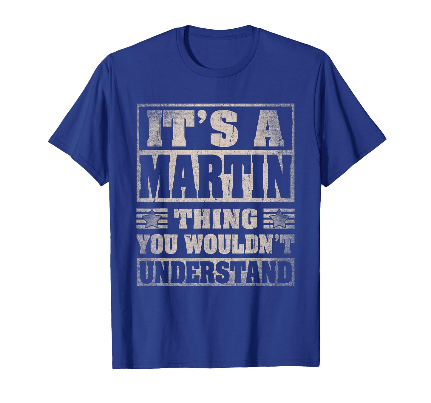 Martin Last Name Shirt It's A Martin Thing T-Shirt