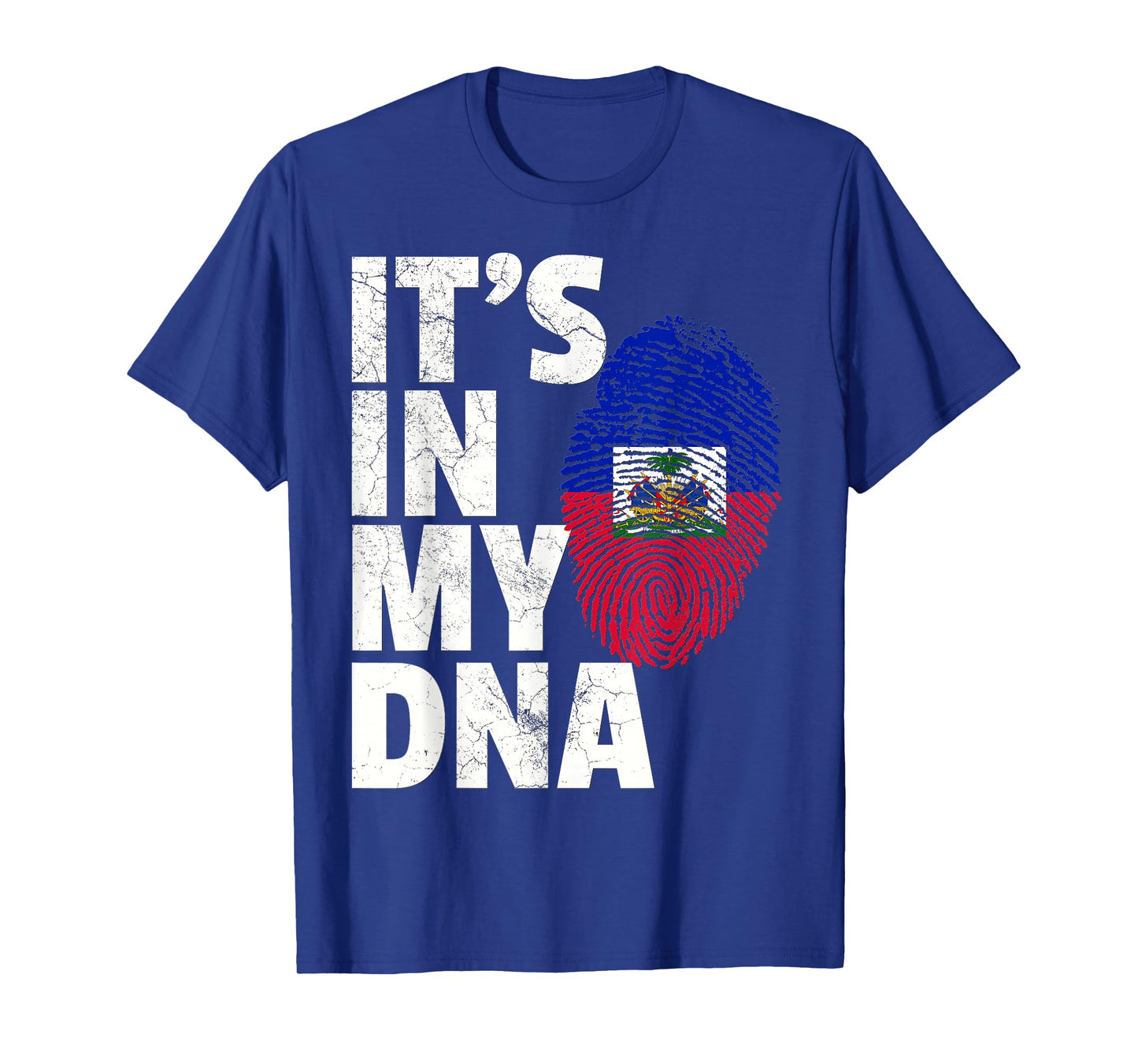 IT'S IN MY DNA Haiti Haitian Flag T Shirt Pride Country Gift T-Shirt