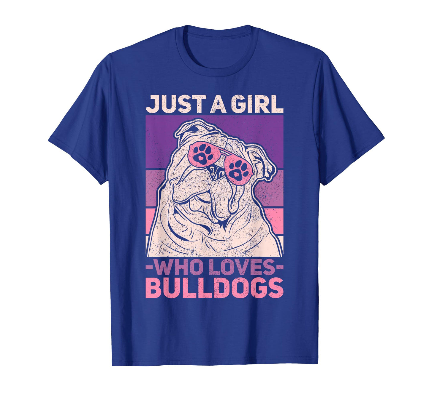 Dog Lover Owner Pet Animal Just A Girl Who Loves Bulldogs T-Shirt