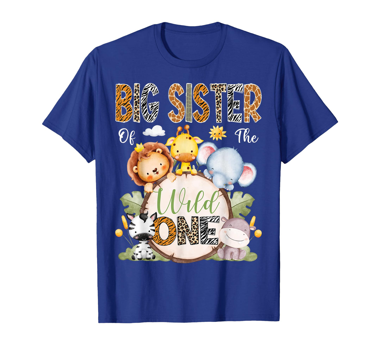 Big Sister Of The Wild One 1St Birthday Boy Safari Jungle T-Shirt