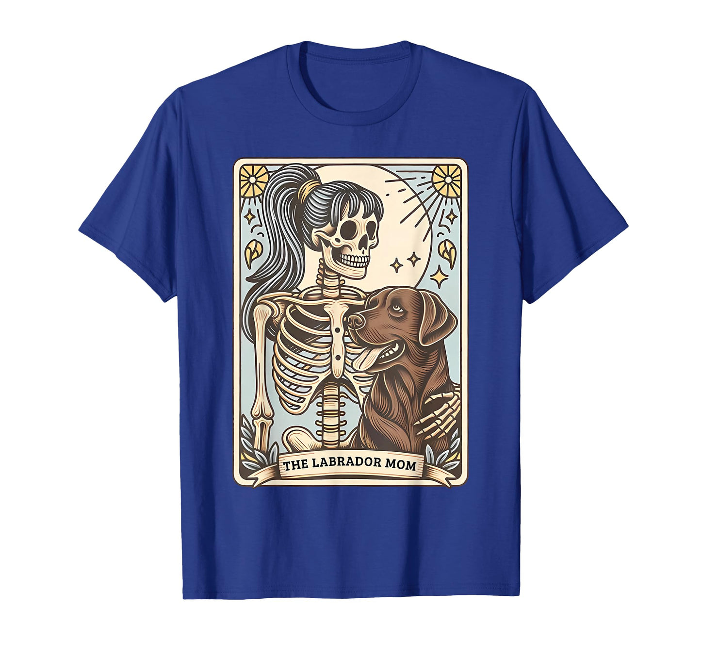 Funny Skeleton Chocolate Lab Mom Tarot Card Witchy Vibes T-Shirt
