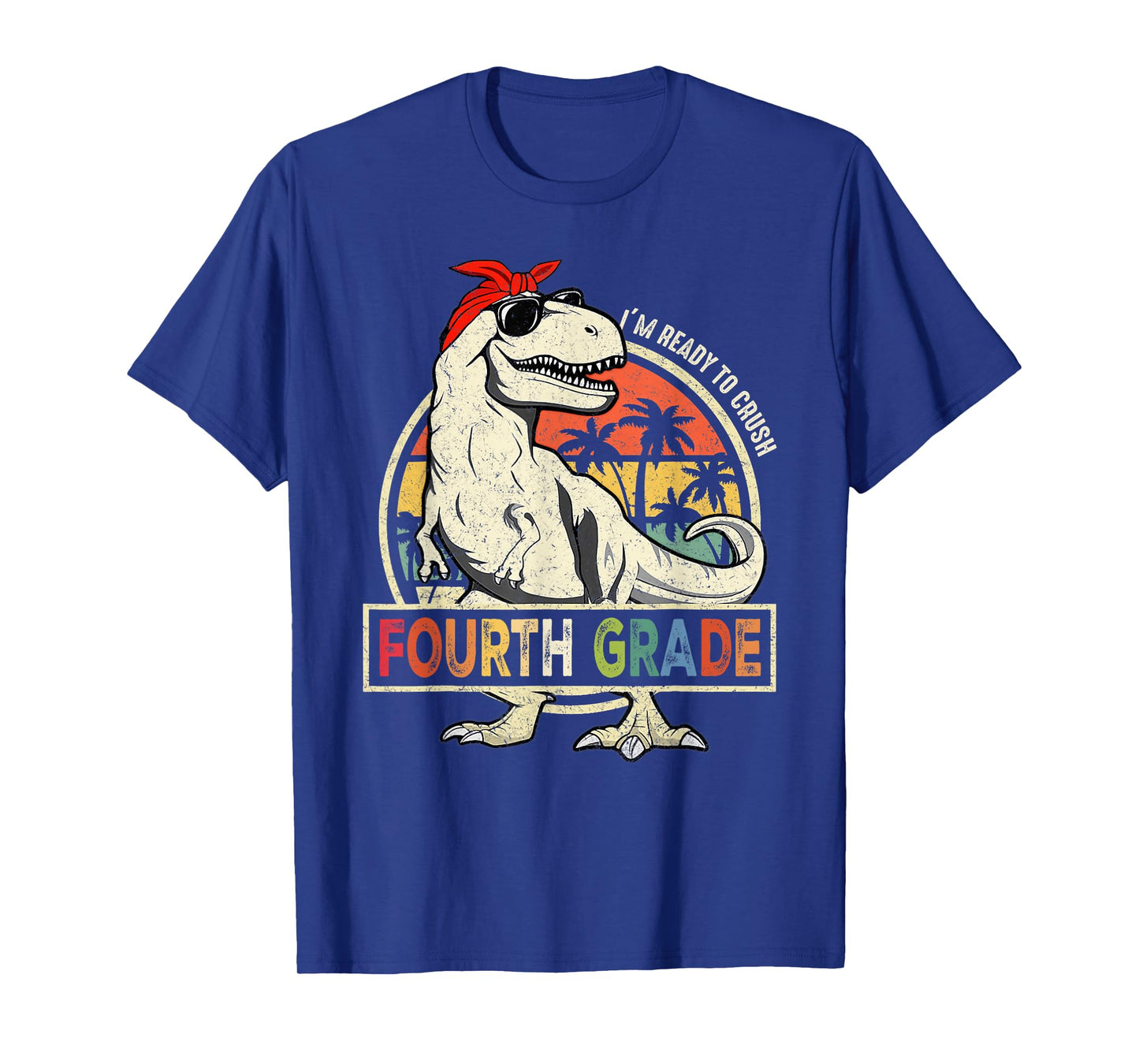 I'm Ready to Crush Fourth Grade Back to School Dinosaur Boys T-Shirt