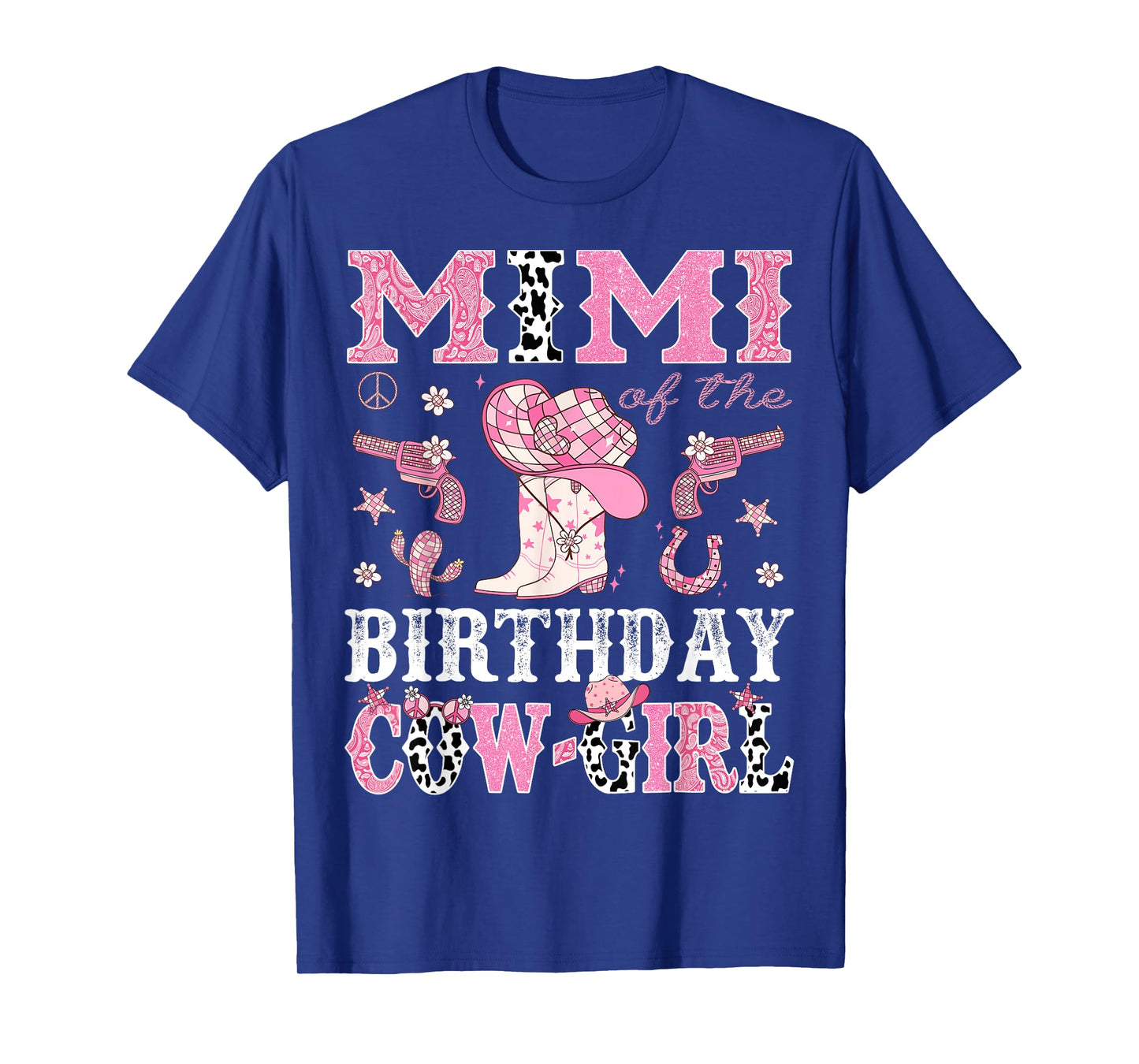Mimi Of The Birthday CowGirl Pink Disco Rodeo Western T-Shirt