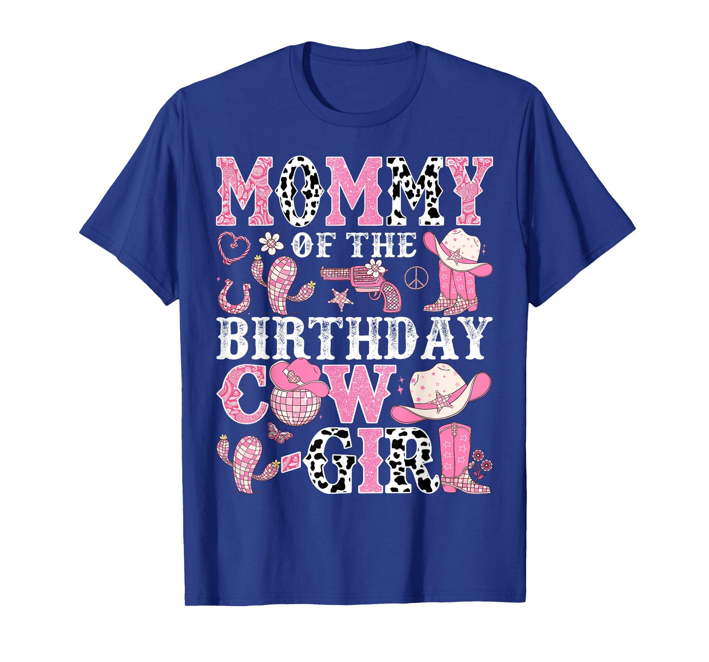 Mommy Of The Birthday Cow-Girl Rodeo CowGirl Birthday T-Shirt