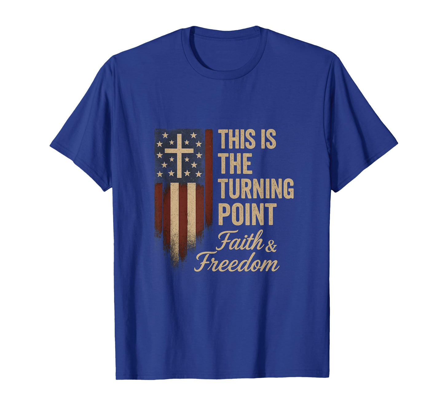 This is The Turning Point Patriotic Faith USA T-Shirt
