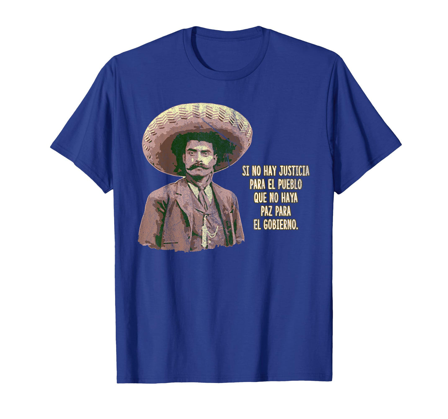 Emiliano zapata Quotes Mexican Revolution Hero Shirt T-Shirt
