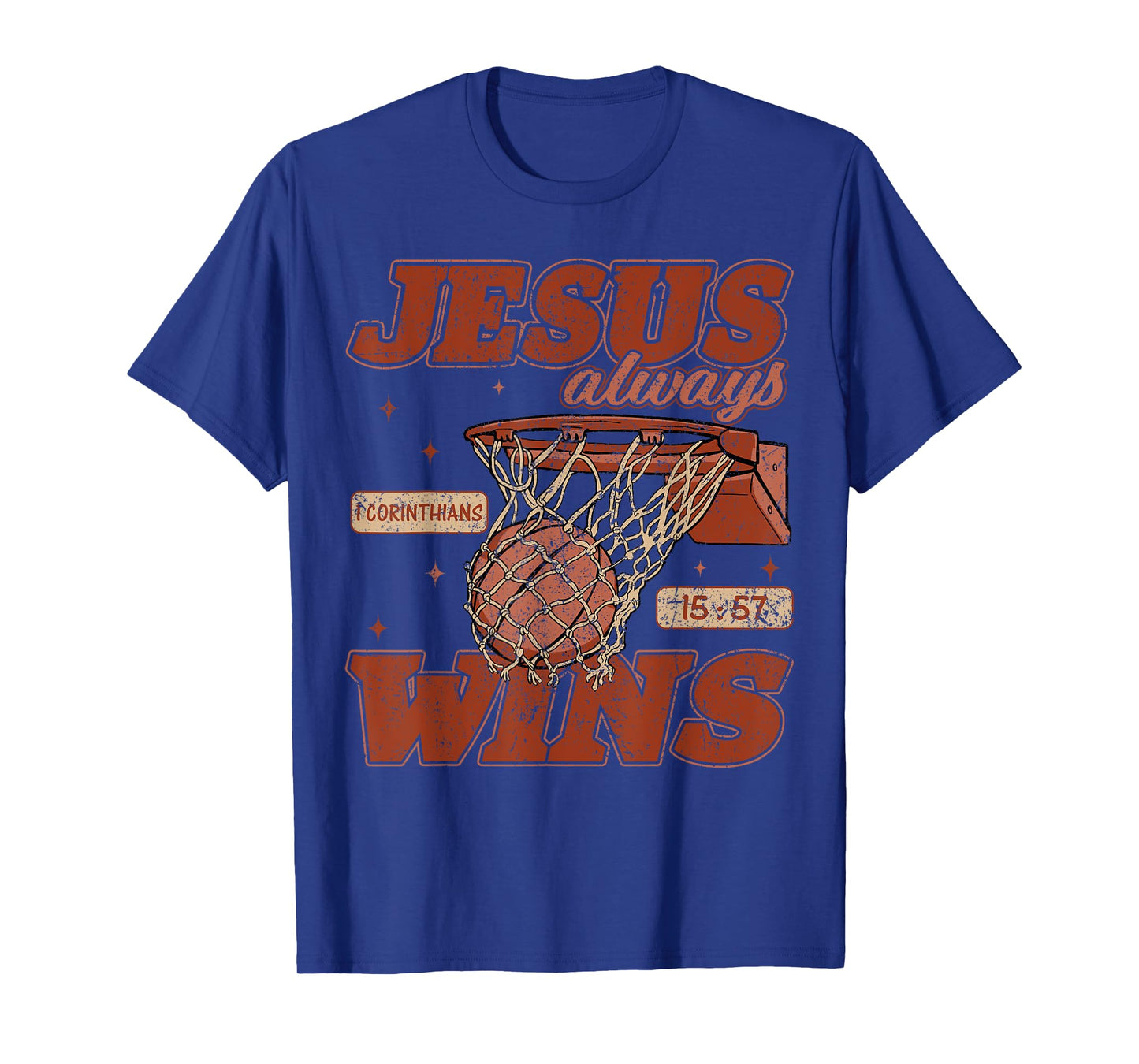 Jesus Always Wins, Christian Basketball, Jesus Motivational T-Shirt