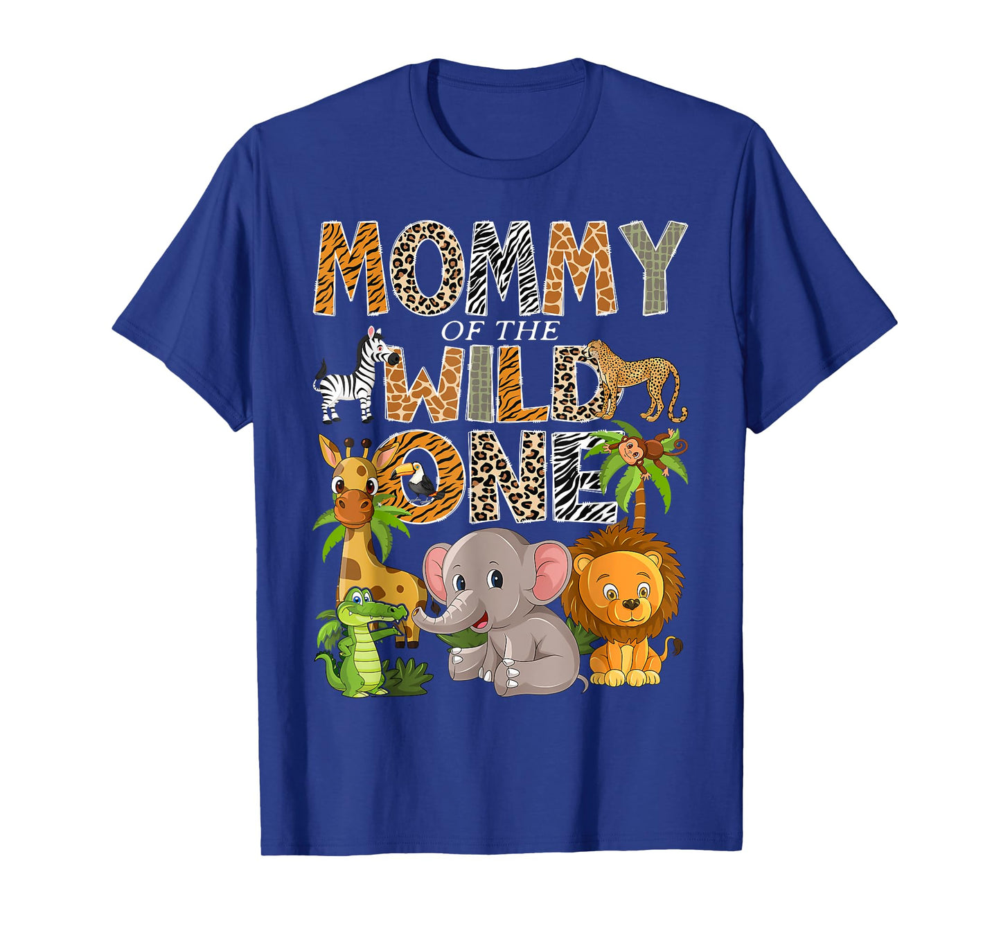 Mommy Of The Wild One 1St Birthday Boy Safari Jungle Animals T-Shirt