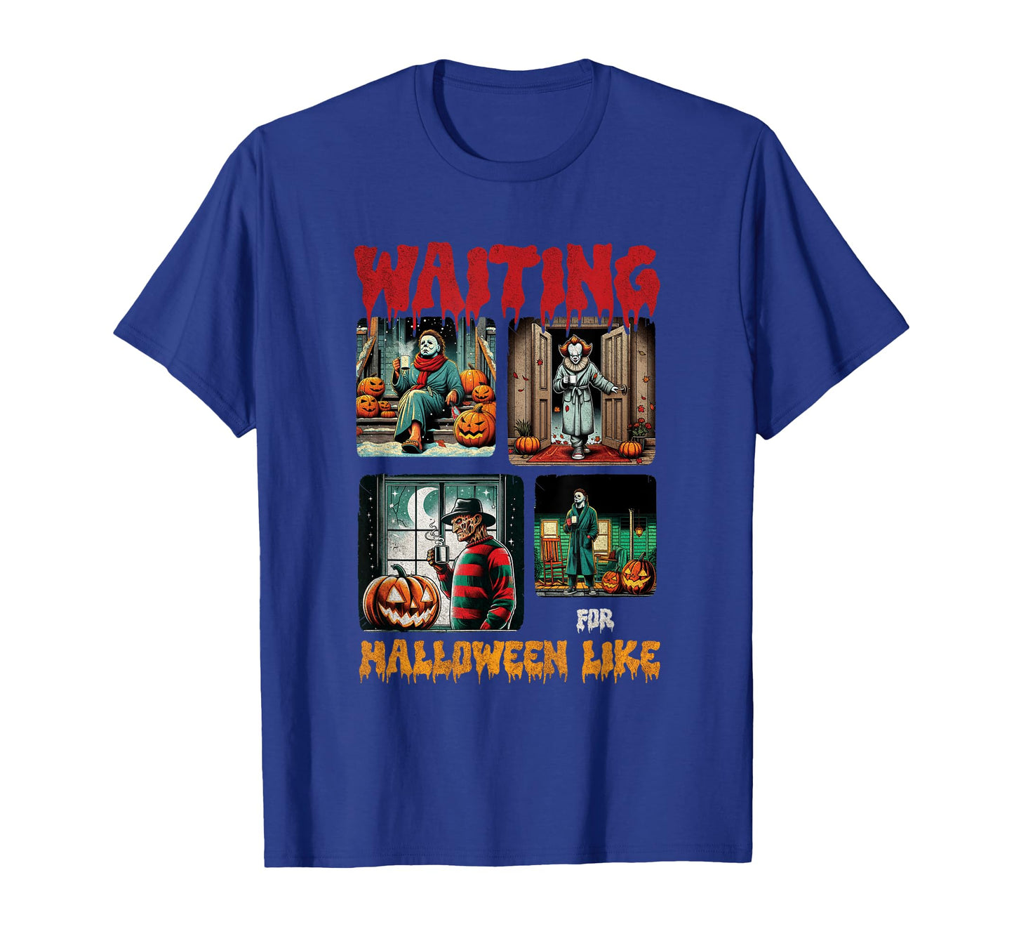 Waiting for Halloween Like Killers Horror Movie Scence T-Shirt