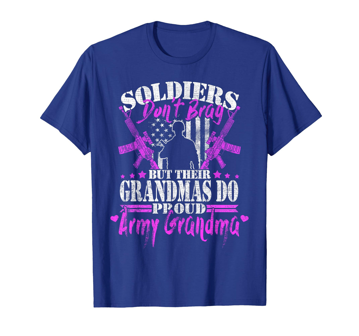 Proud Army Grandma Soldiers Don't Brag Military Grandmother T-Shirt