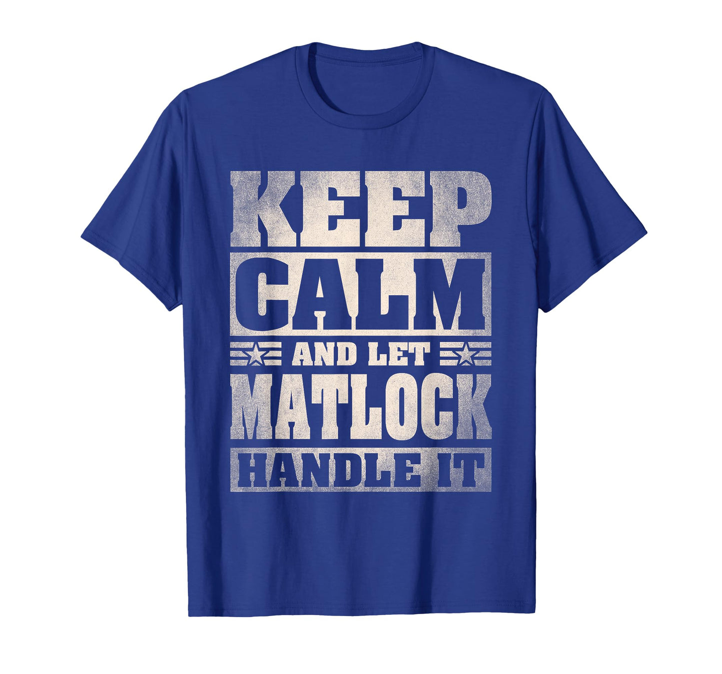 MATLOCK Name Shirt Personalized MATLOCK Last Name T-Shirt