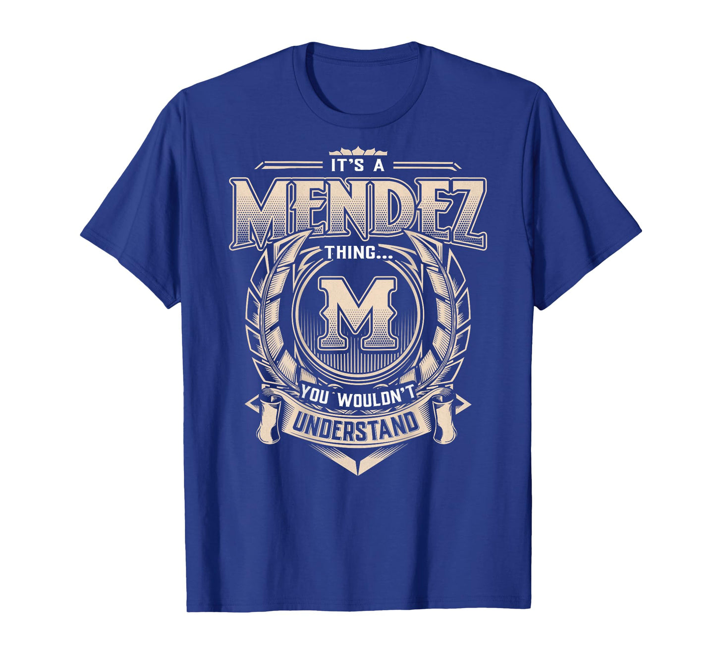 Mendez Last Name Shirt It's A Mendez Thing T-Shirt