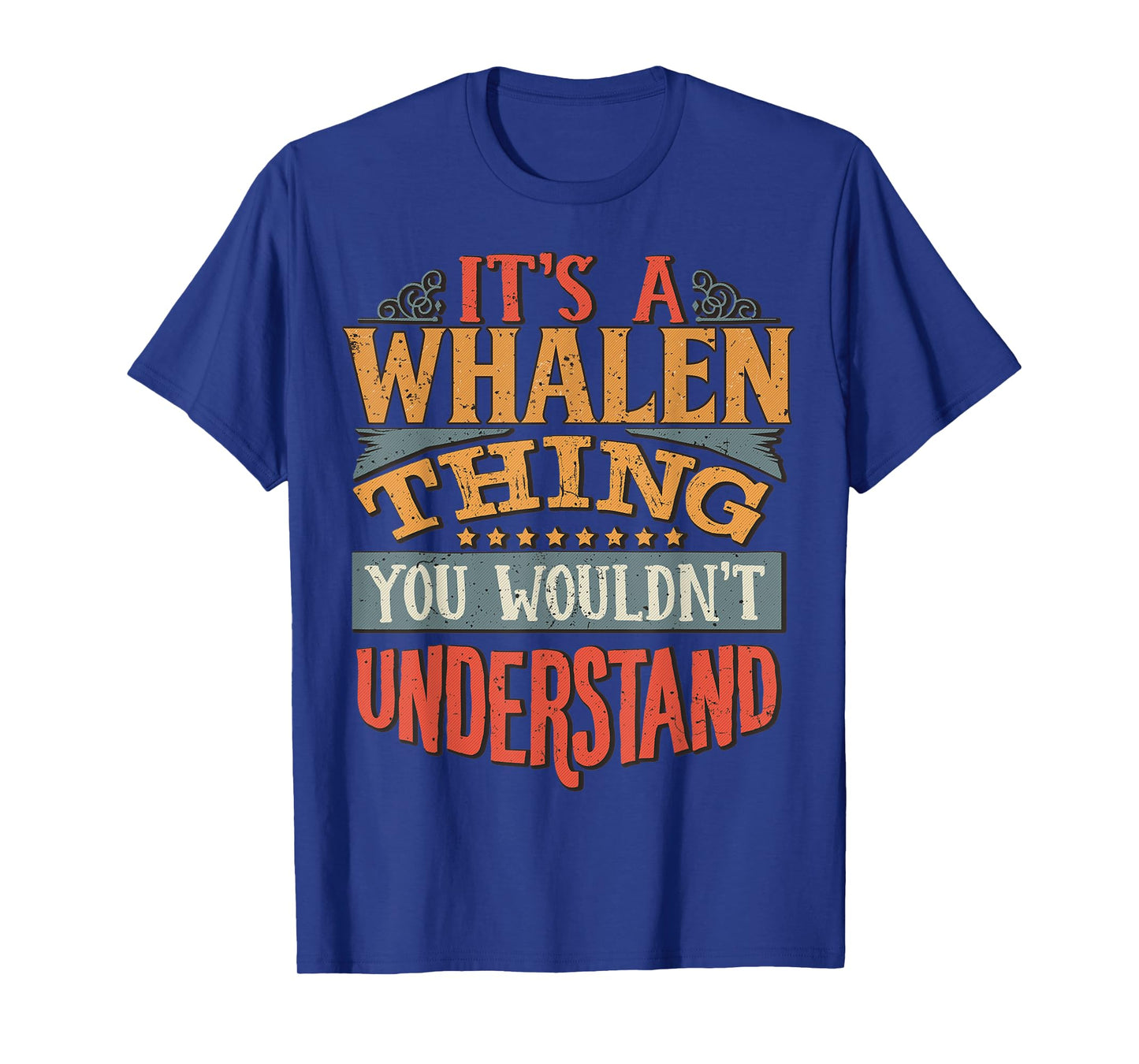 Whalen Name T-Shirt