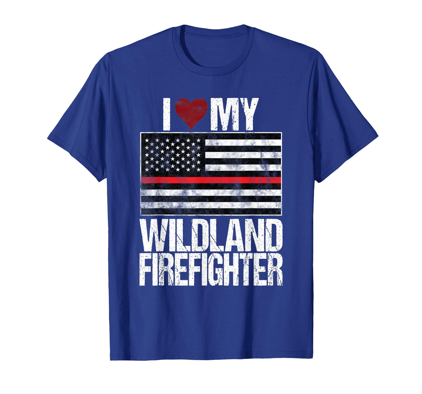 I Love My Wildland Firefighter Red Line US Flag Family Gift T-Shirt