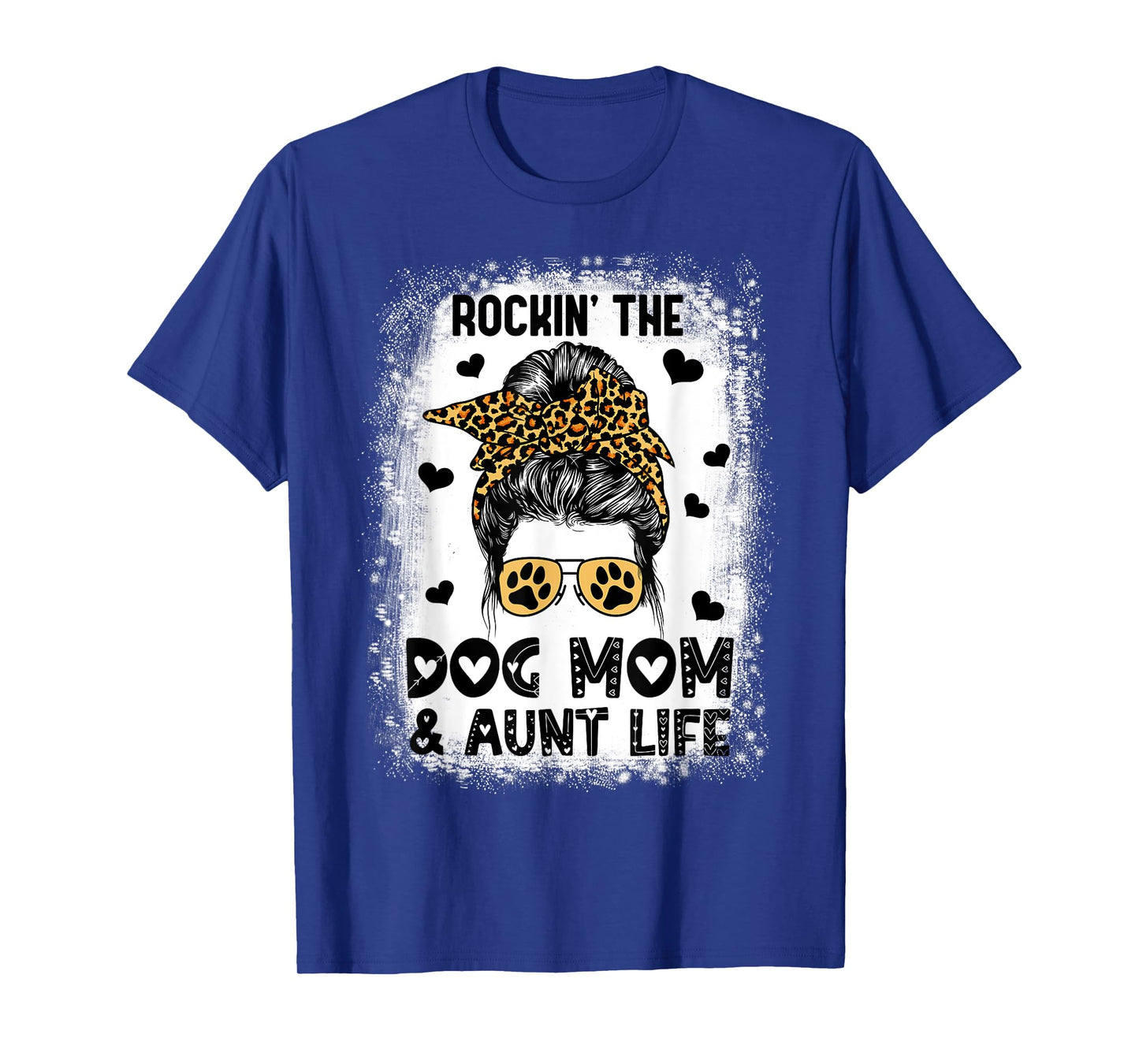 Dog Mom Aunt Life Cute Dog Lover Mother's Day Auntie T-Shirt