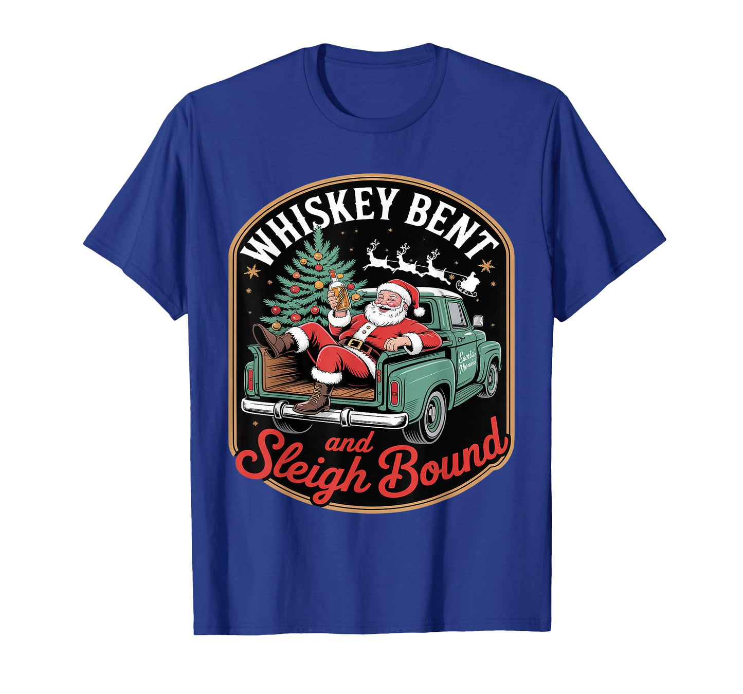 Whiskey Bent and Sleigh Bound Santa Truck T-Shirt