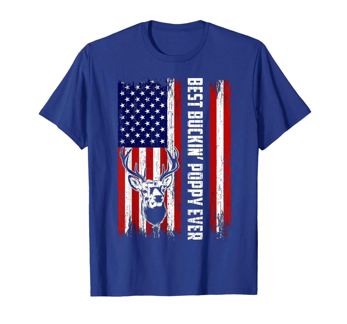 Best Buckin Poppy Ever Shirt Deer Hunters Bucking Father T-Shirt