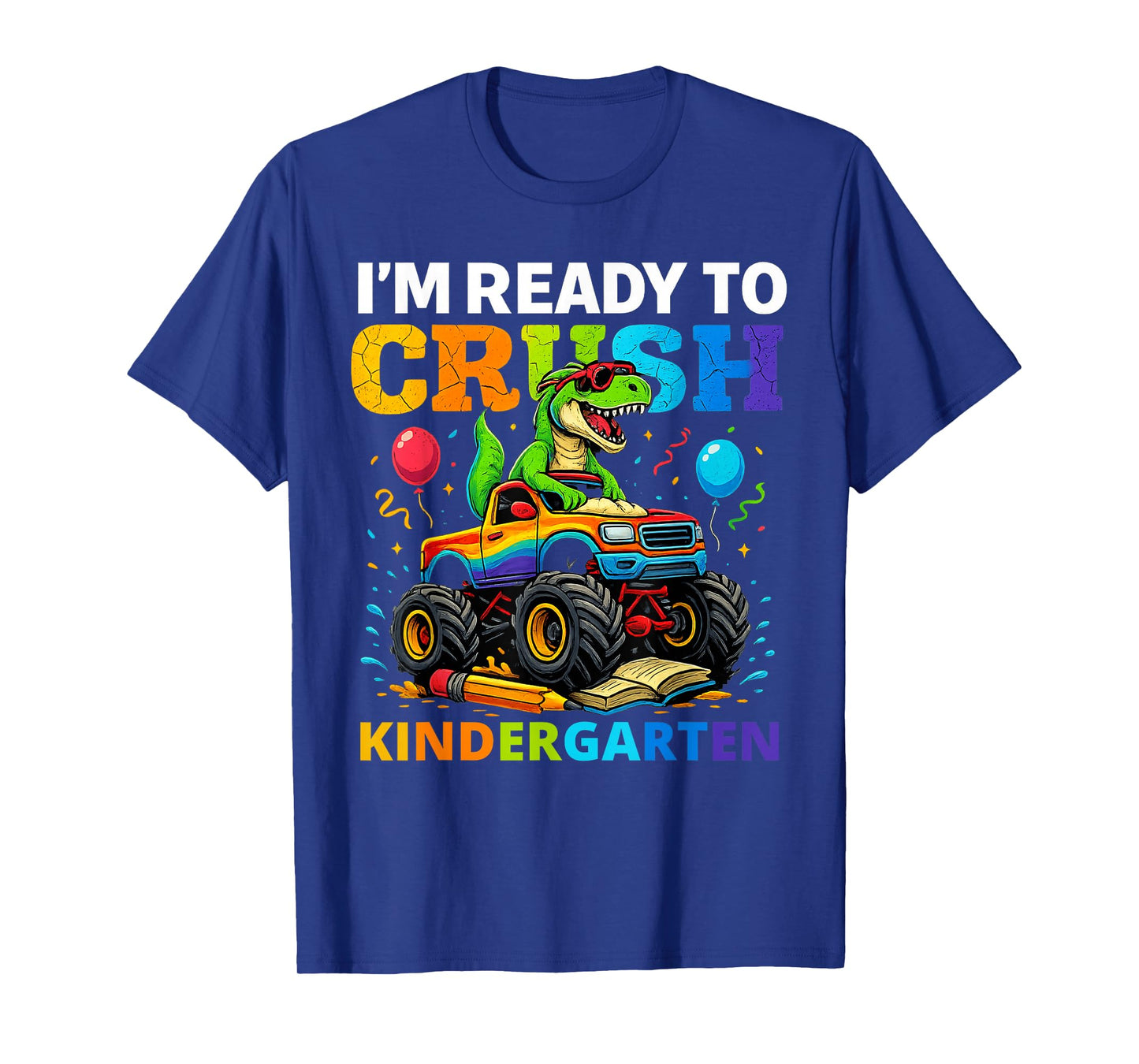 Back To School Boy Dinosaur I'm Ready To Crush Kindergarten T-Shirt