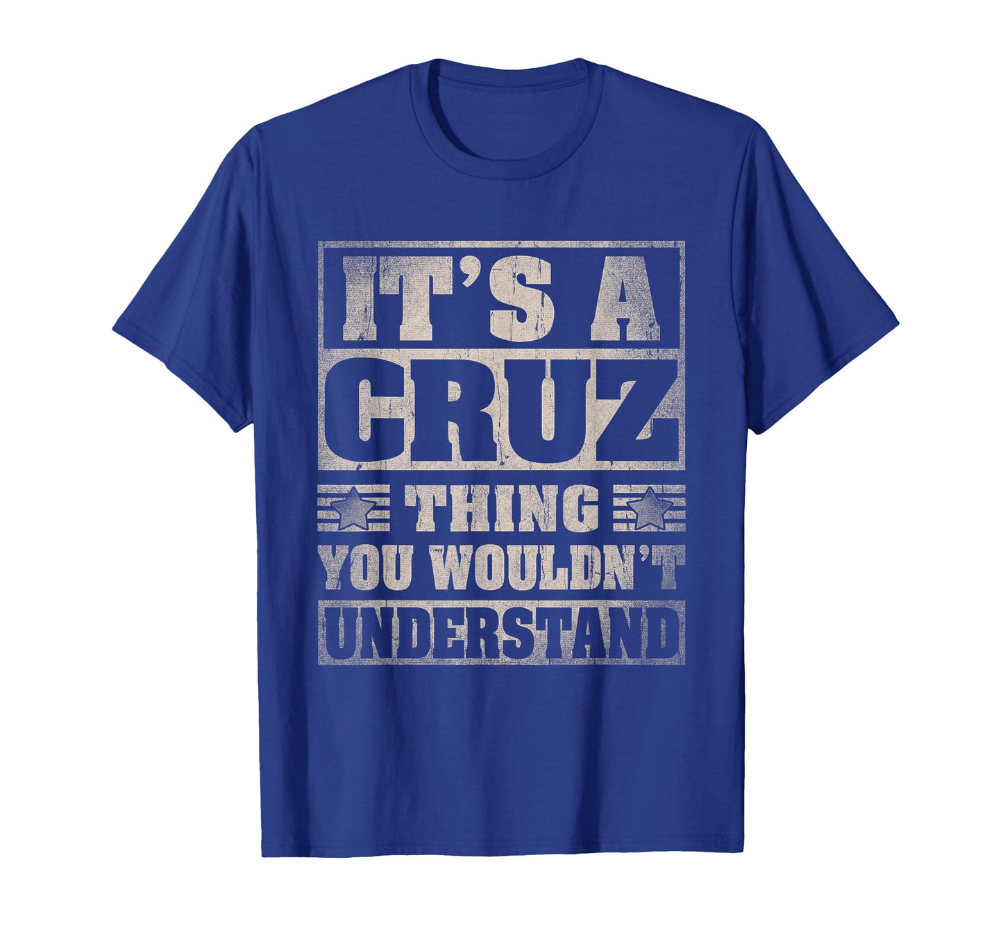 Cruz Last Name Shirt It's A Cruz Thing T-Shirt