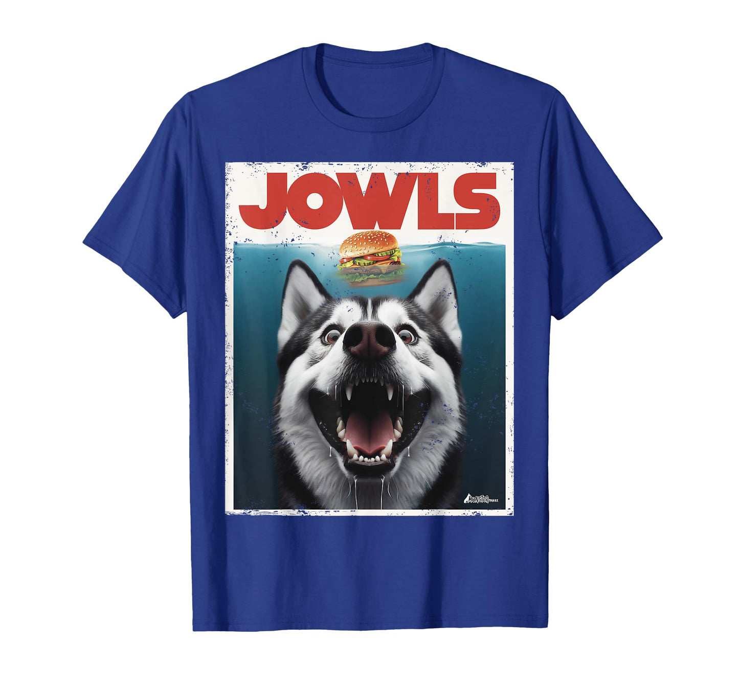 Funny Siberian Husky Jowls, Sled Dog Mom Top Alaskan Dog Dad T-Shirt