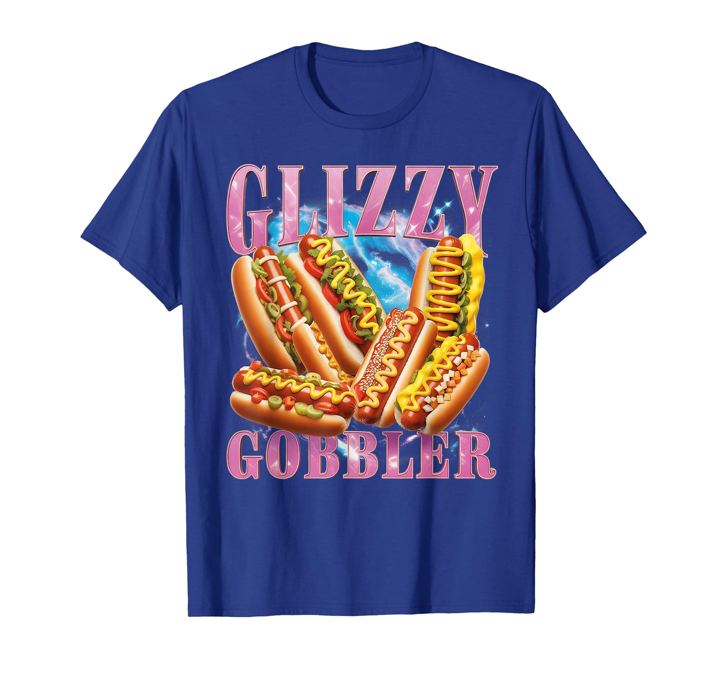 Funny Glizzy Gobbler Meme Hilarious Hot Dog Glizzy Lovers Men Women T-Shirt
