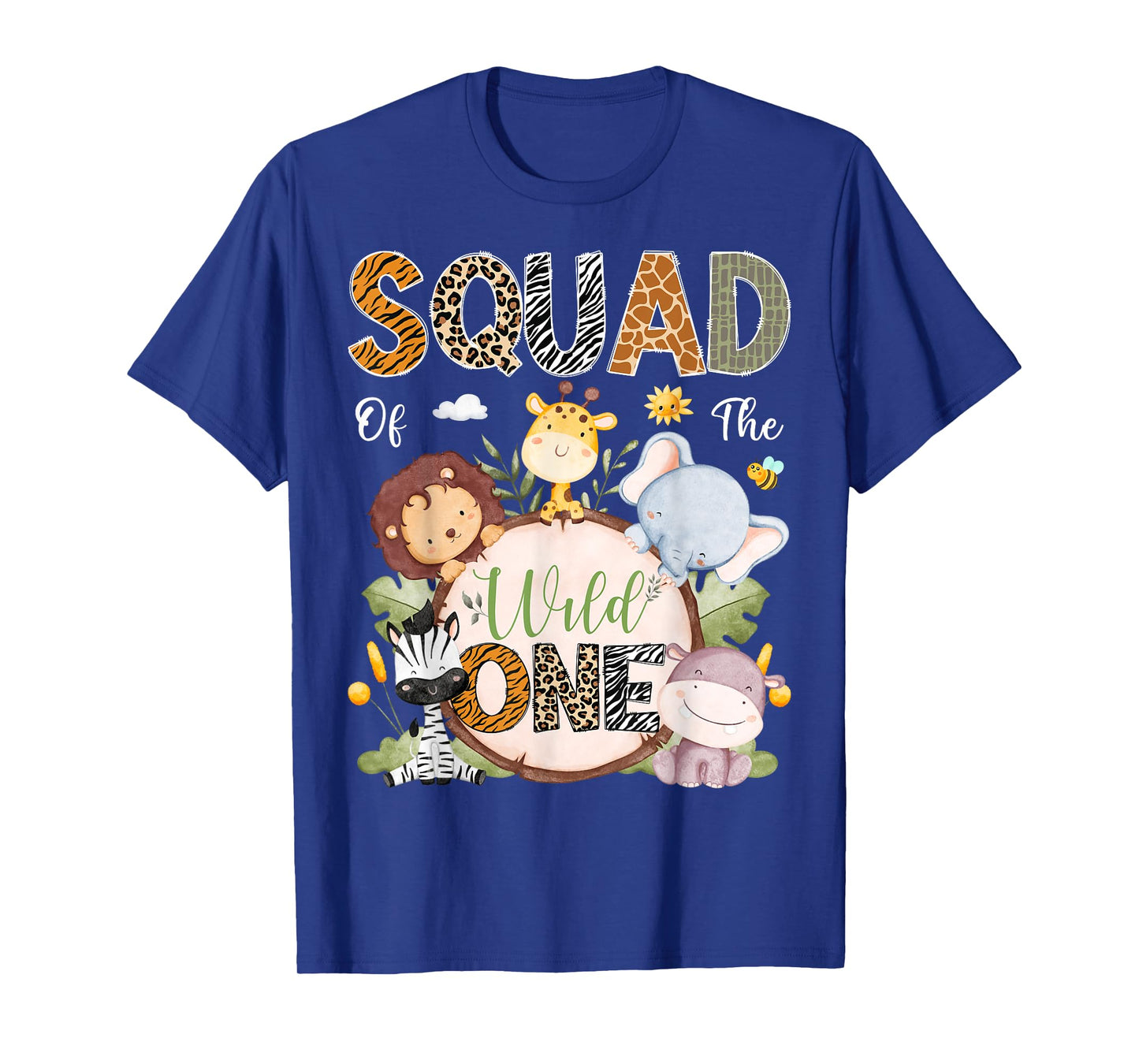 Squad Of The Wild One 1St Birthday Safari Jungle Animals T-Shirt