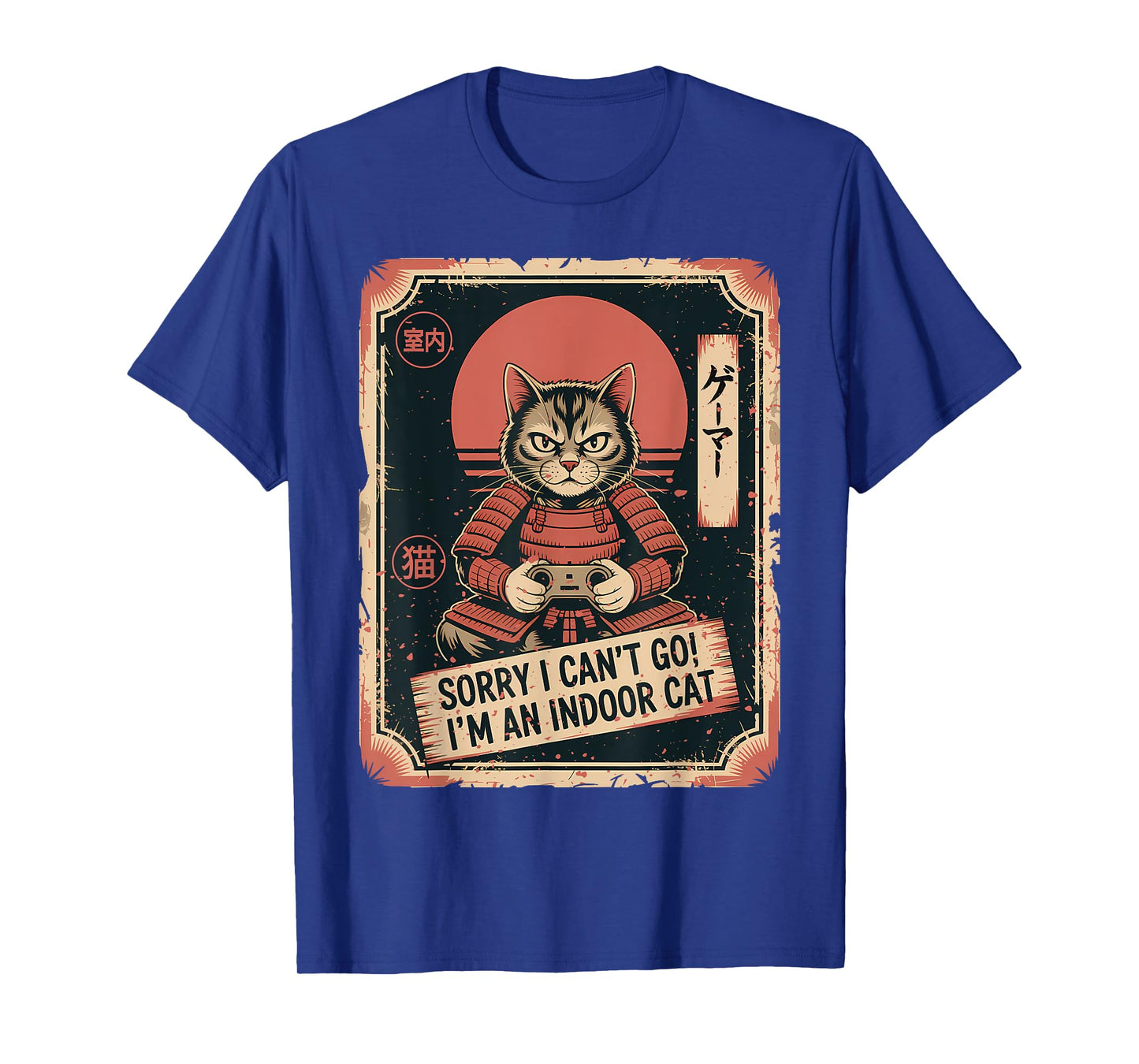 Samurai Gamer Cat Sorry I Cant Go Im an Indoor Cat T-Shirt