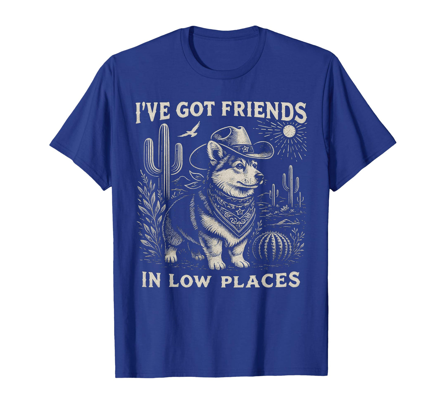 I've Got Friends in Low Places Funny Corgi Dad Cowboy Doxie T-Shirt