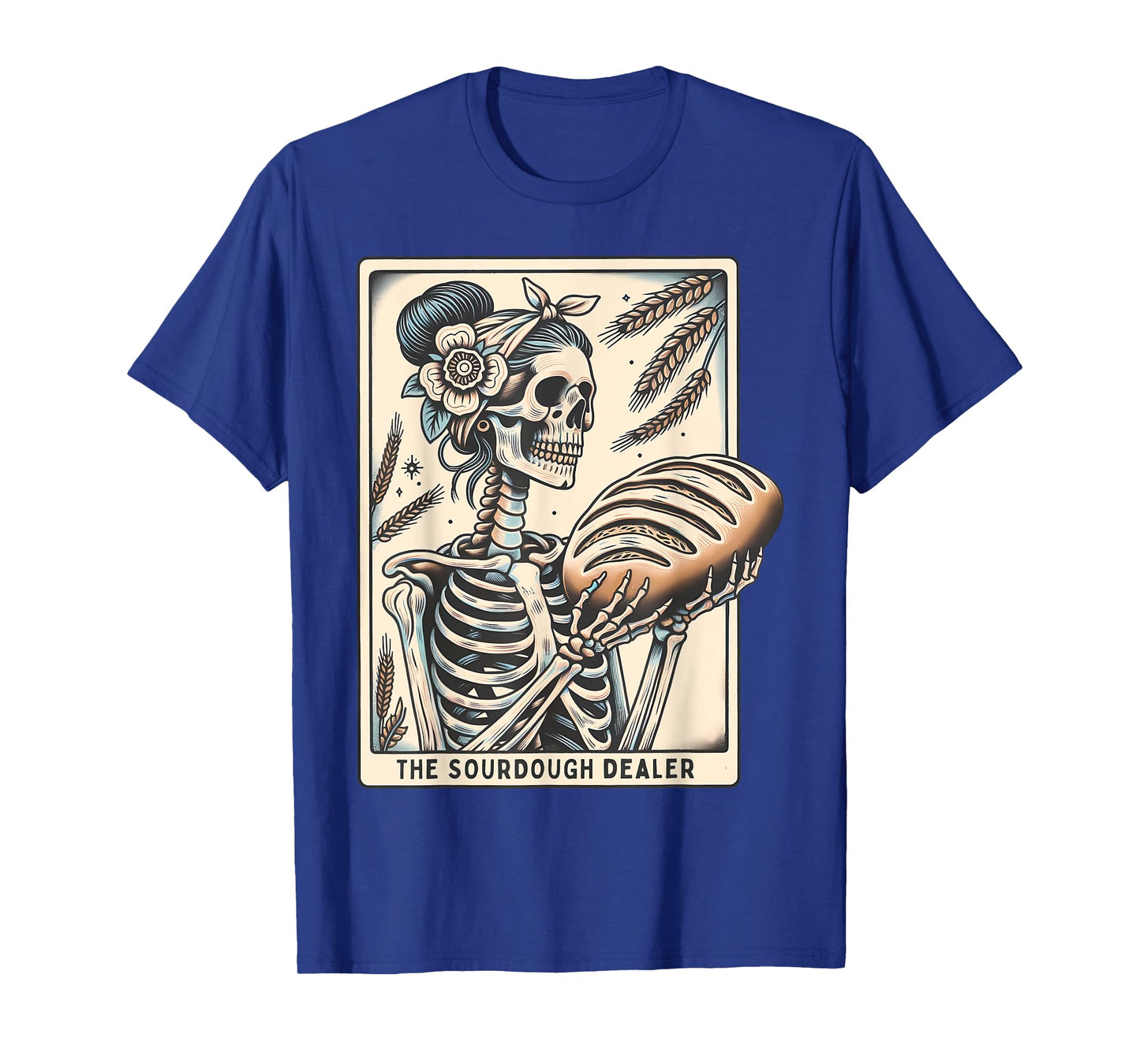 Sourdough Dealer Skeleton Tarot Card Witch Vibes Mothers Day T-Shirt