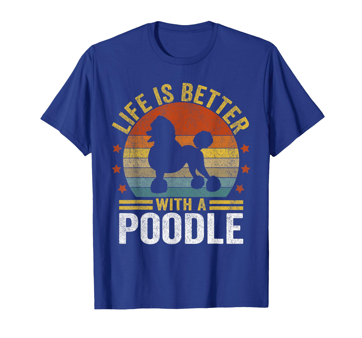 Life Is Better With A Poodle Mom Poodle Dad Retro Poodle Dog T-Shirt for Men Women Kids