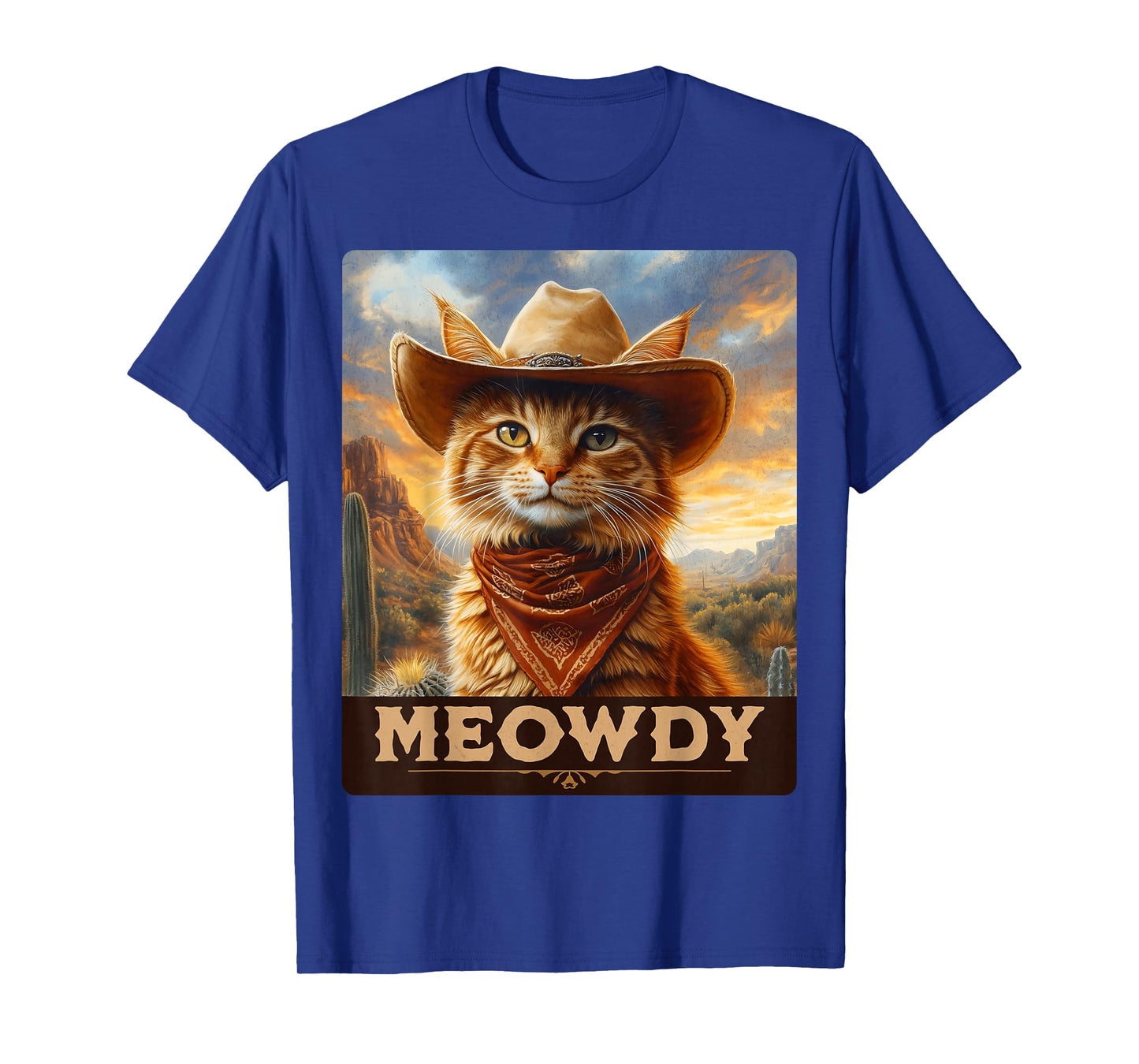 Meowdy, Cowboy: A Furry Friend in the Wild West, cat T-Shirt