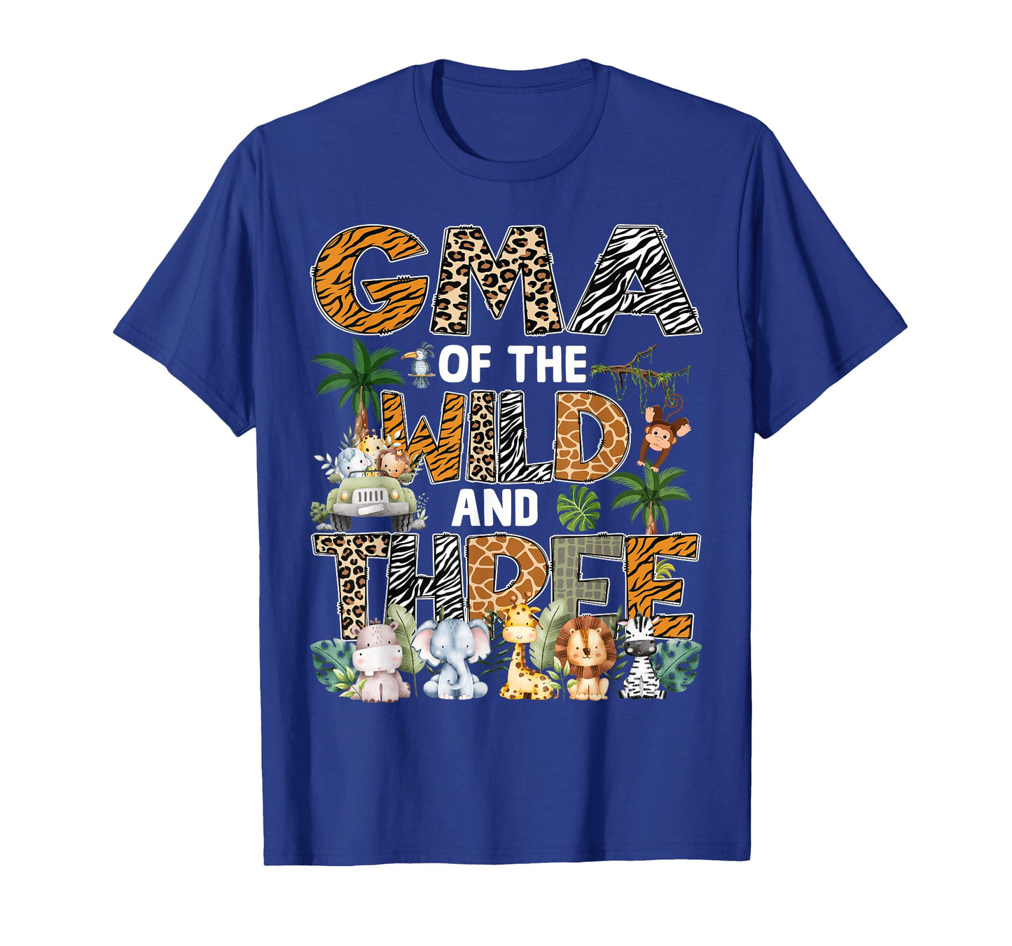 Gma Of The Wild Three Zoo 3Rd Birthday Safari Jungle T-Shirt