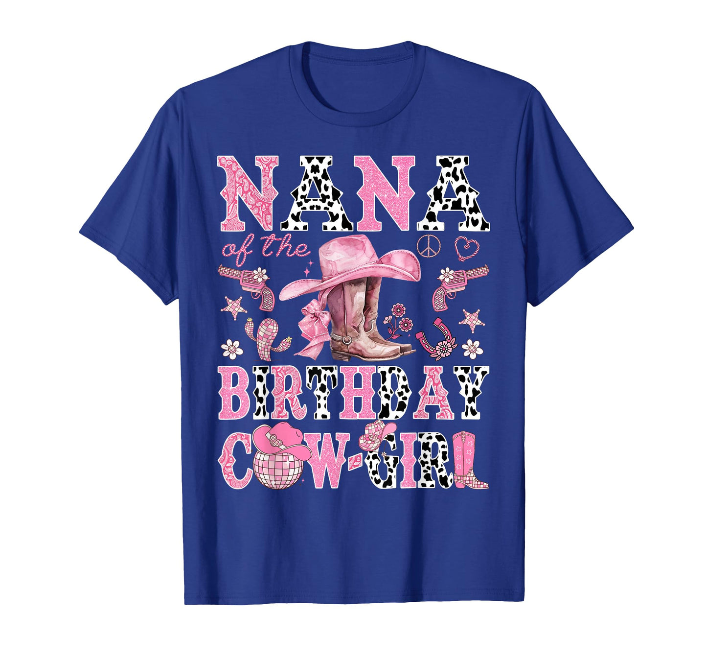 Nana Of The Birthday CowGirl Rodeo Nana Western T-Shirt