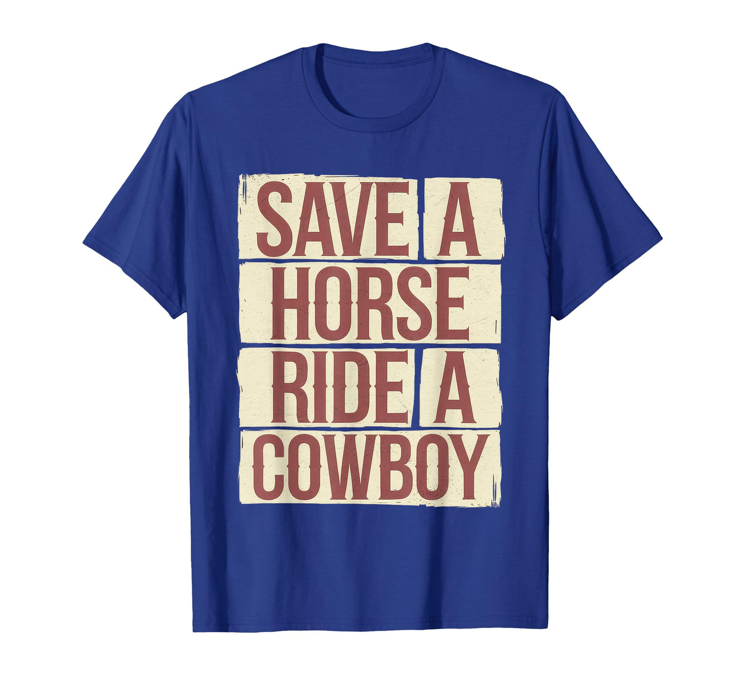 Save A Horse Ride A Cowboy Tshirt Country Outfits Horseback T-Shirt