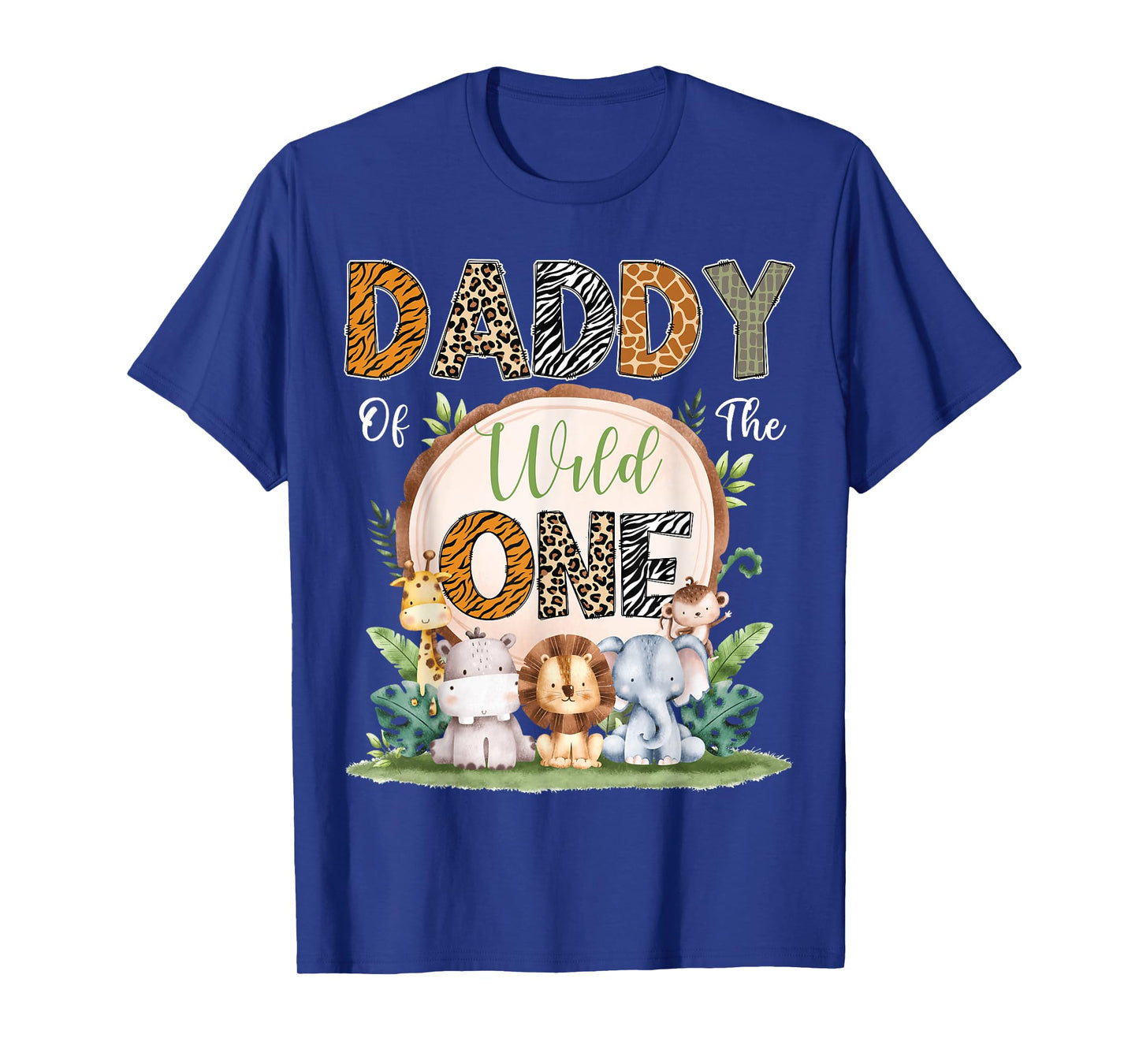 Daddy Of The Wild One First Birthday Safari Woodland T-Shirt