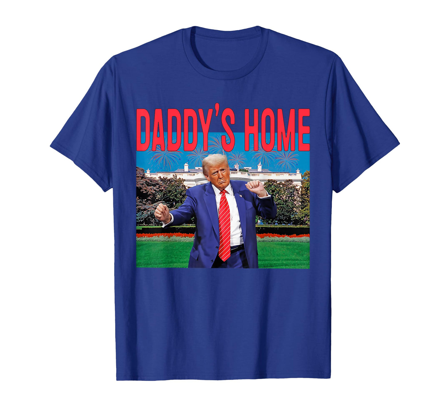 Daddy's Home Trump Pink Trump 2024 Take America Back T-Shirt