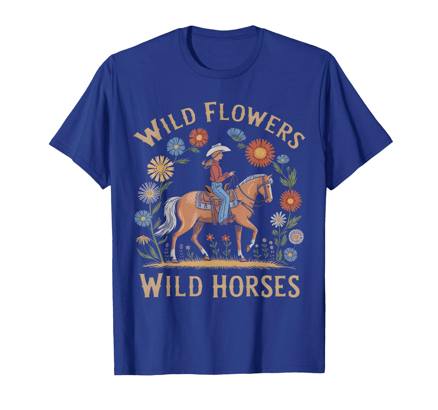 Retro Southern Sunset Wild Cowgirl Flowers - Wild T-Shirt