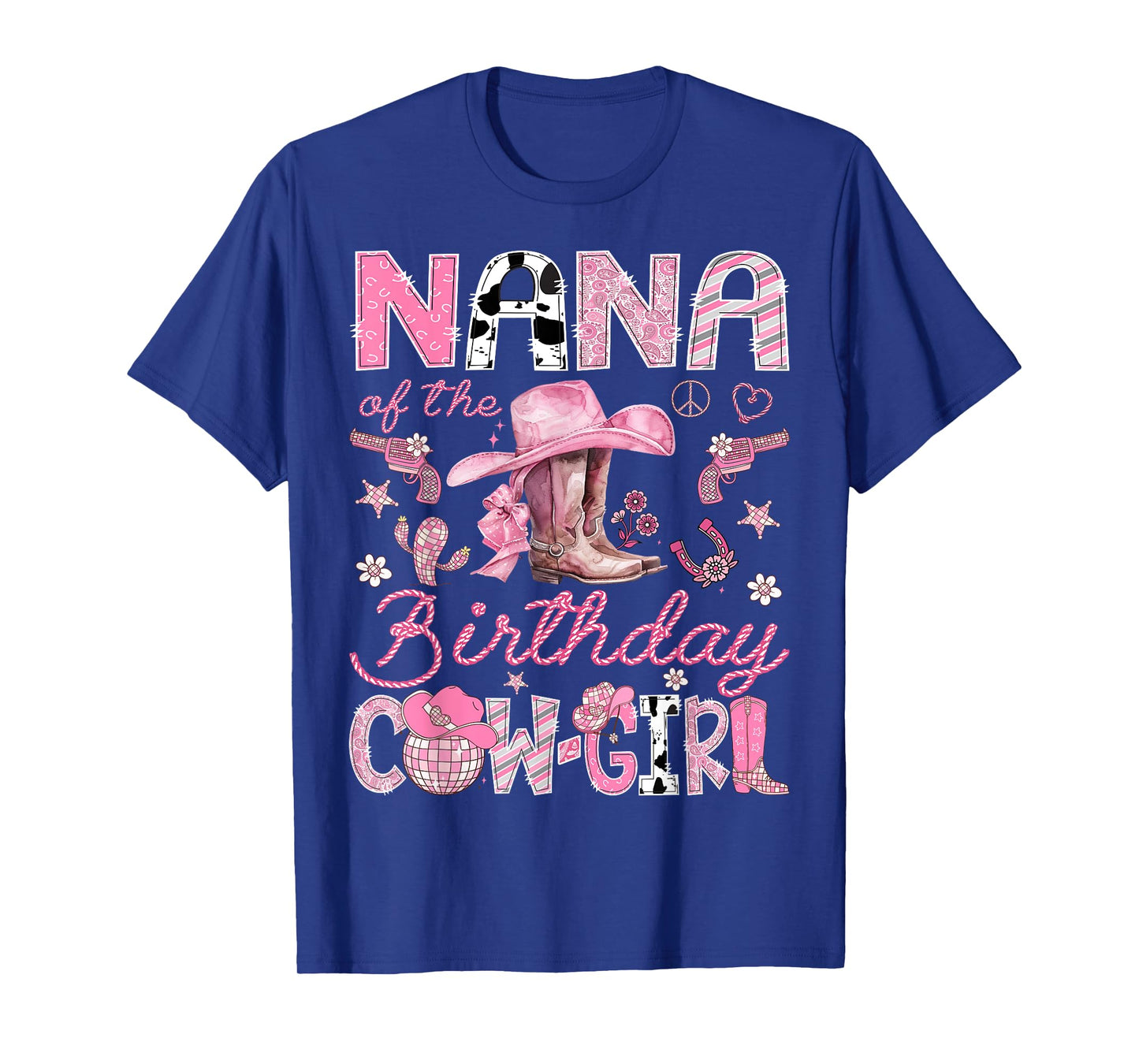 Nana Of The Birthday CowGirl Coquette Rodeo Nana T-Shirt