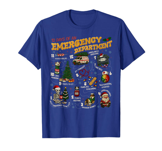 12 Days of an Emergency Department ER ED Nurse Christmas T-Shirt