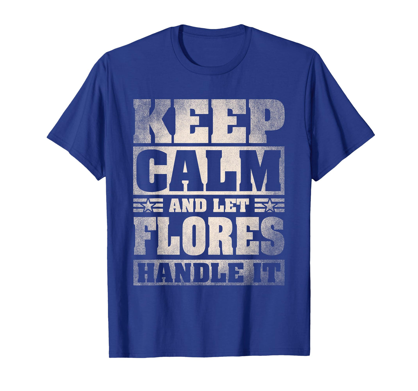 Flores Name Shirt Personalized Flores Last Name T-Shirt