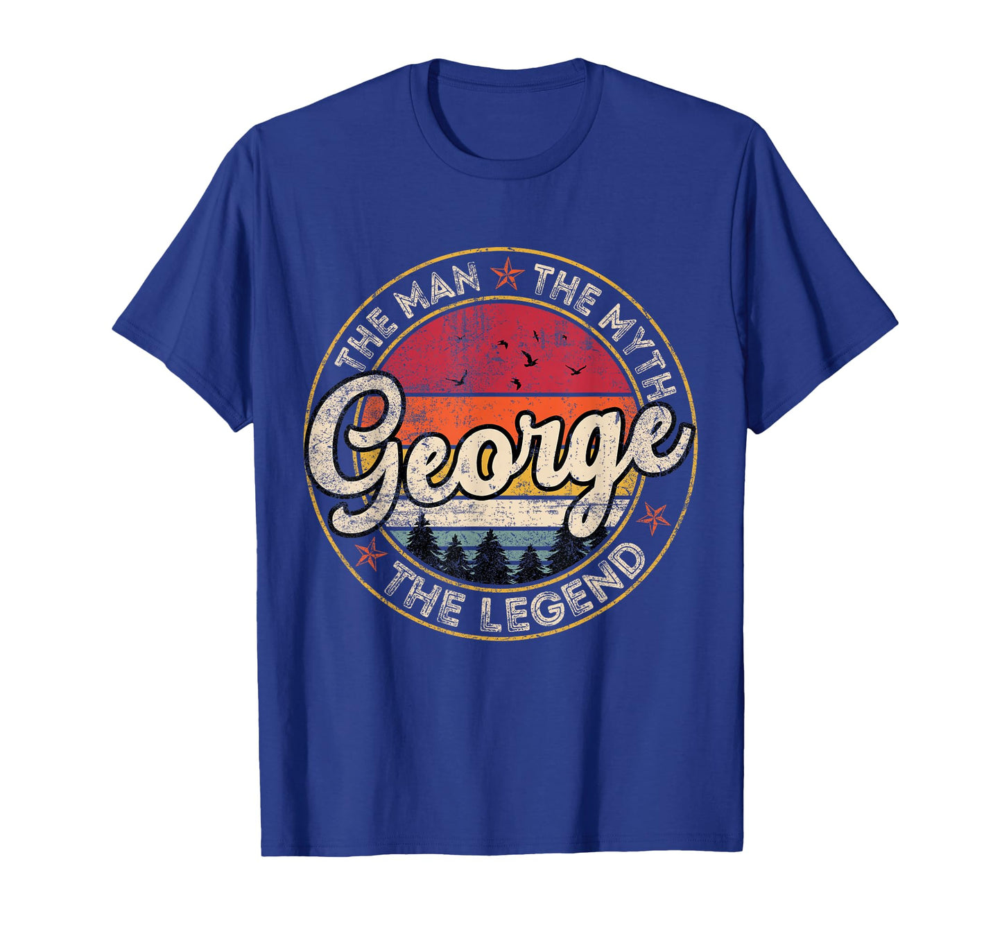 George The Man The Myth The Legend Personalized Name T-Shirt