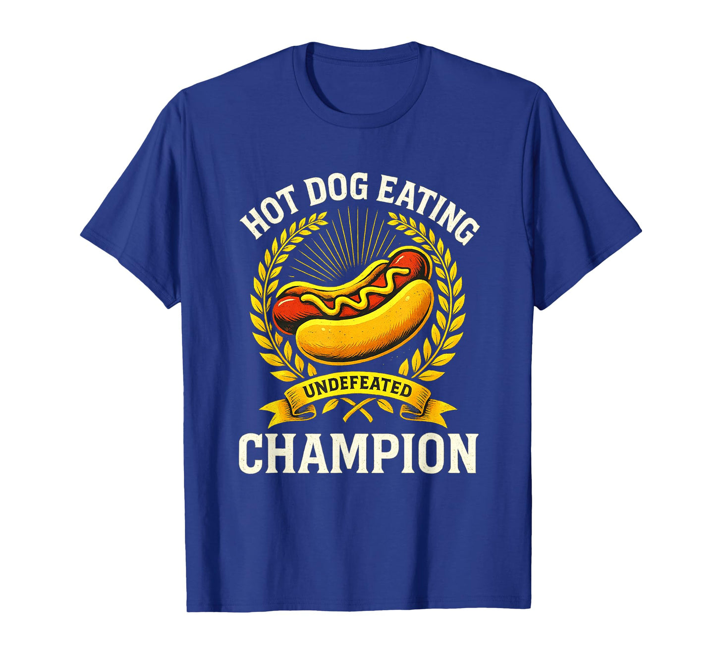 Hot Dog Eating Champion Undefeated Funny Winner T-Shirt
