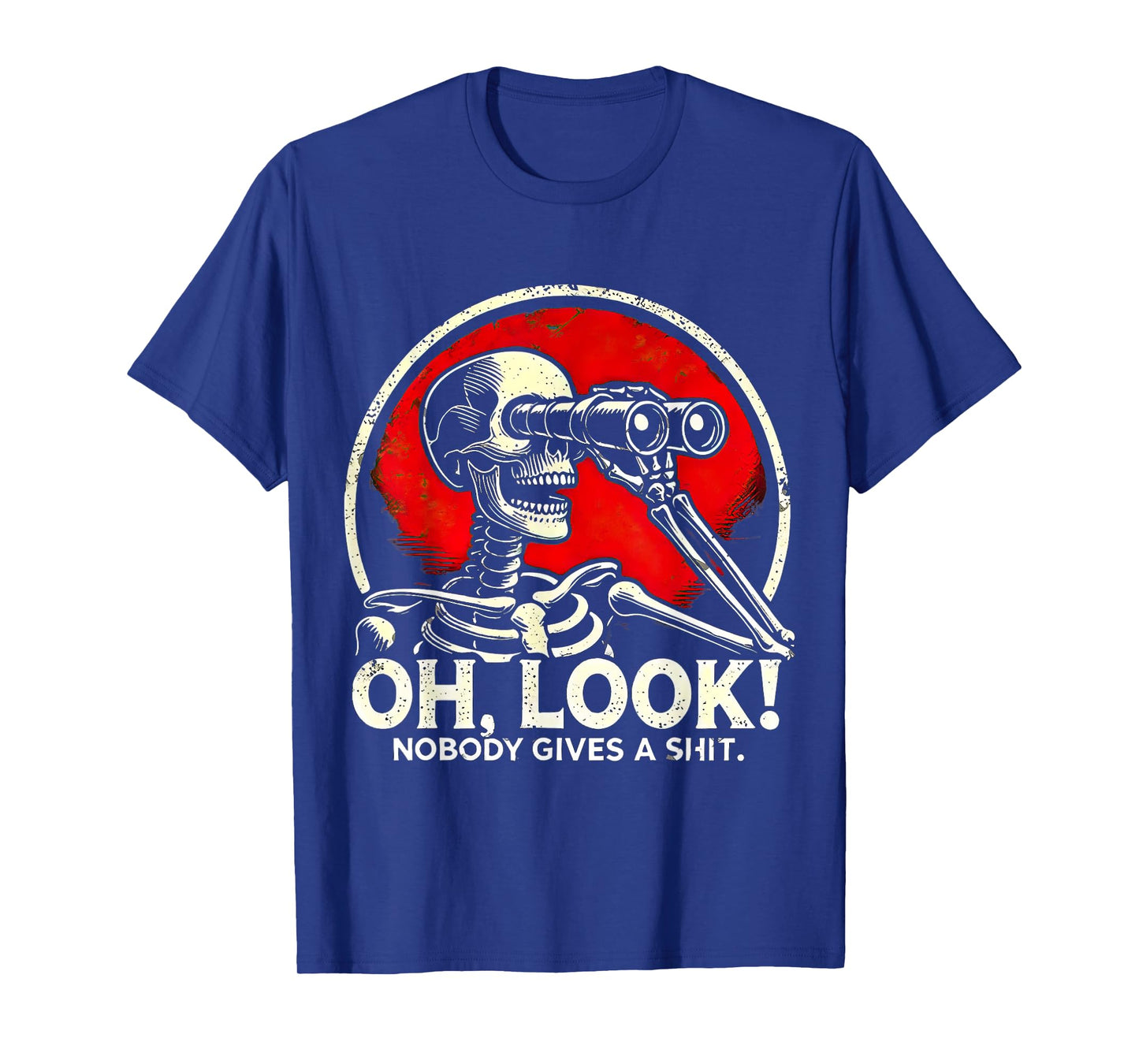 Oh Look Nobody Gives Funny Skeleton Costume T-Shirt