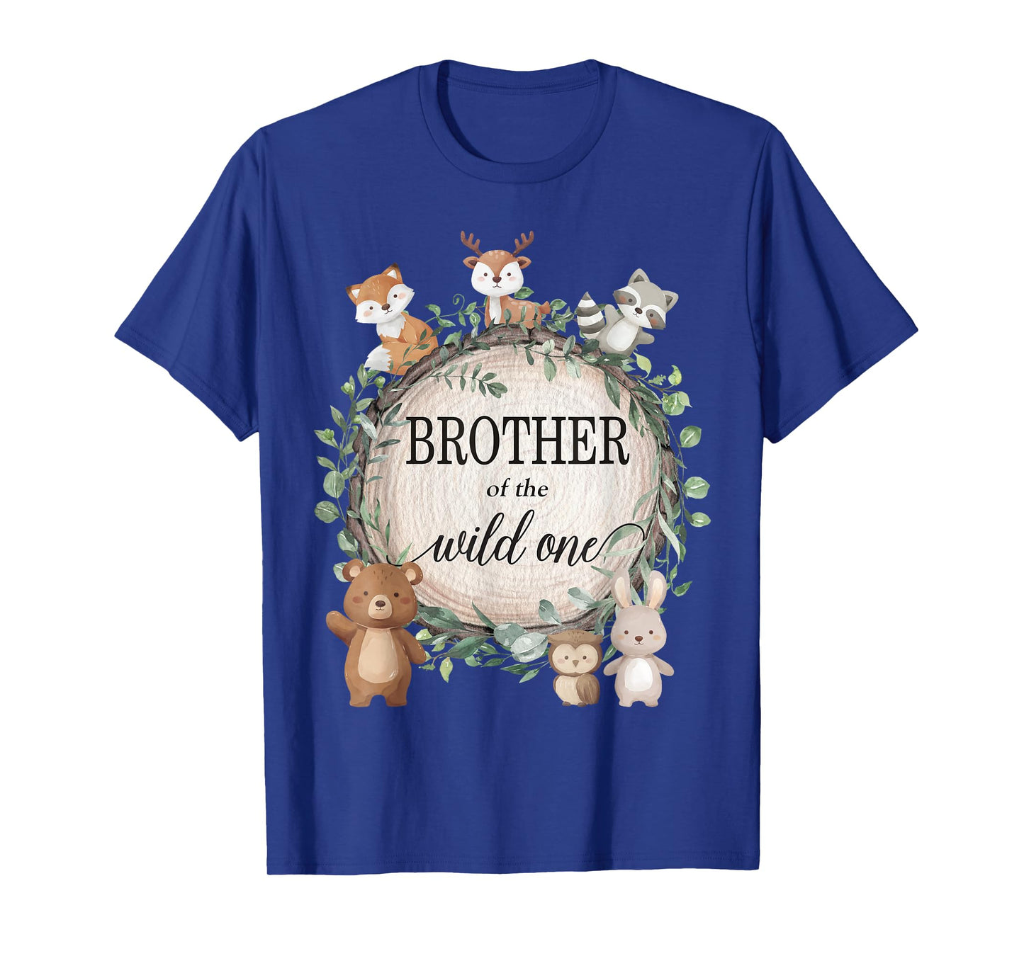 Brother of the Wild One Woodland Forest Animals 1st Birthday T-Shirt
