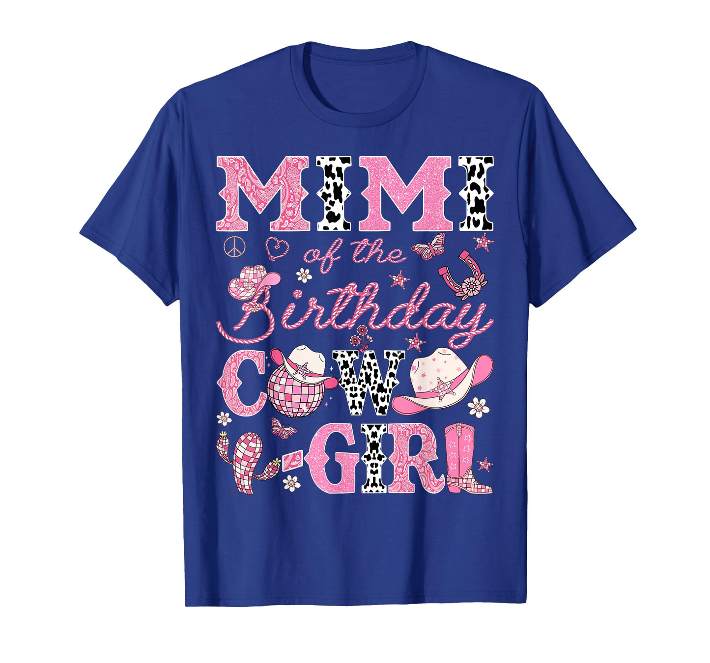 Mimi Of The Birthday CowGirl Pink Rodeo Western Disco T-Shirt