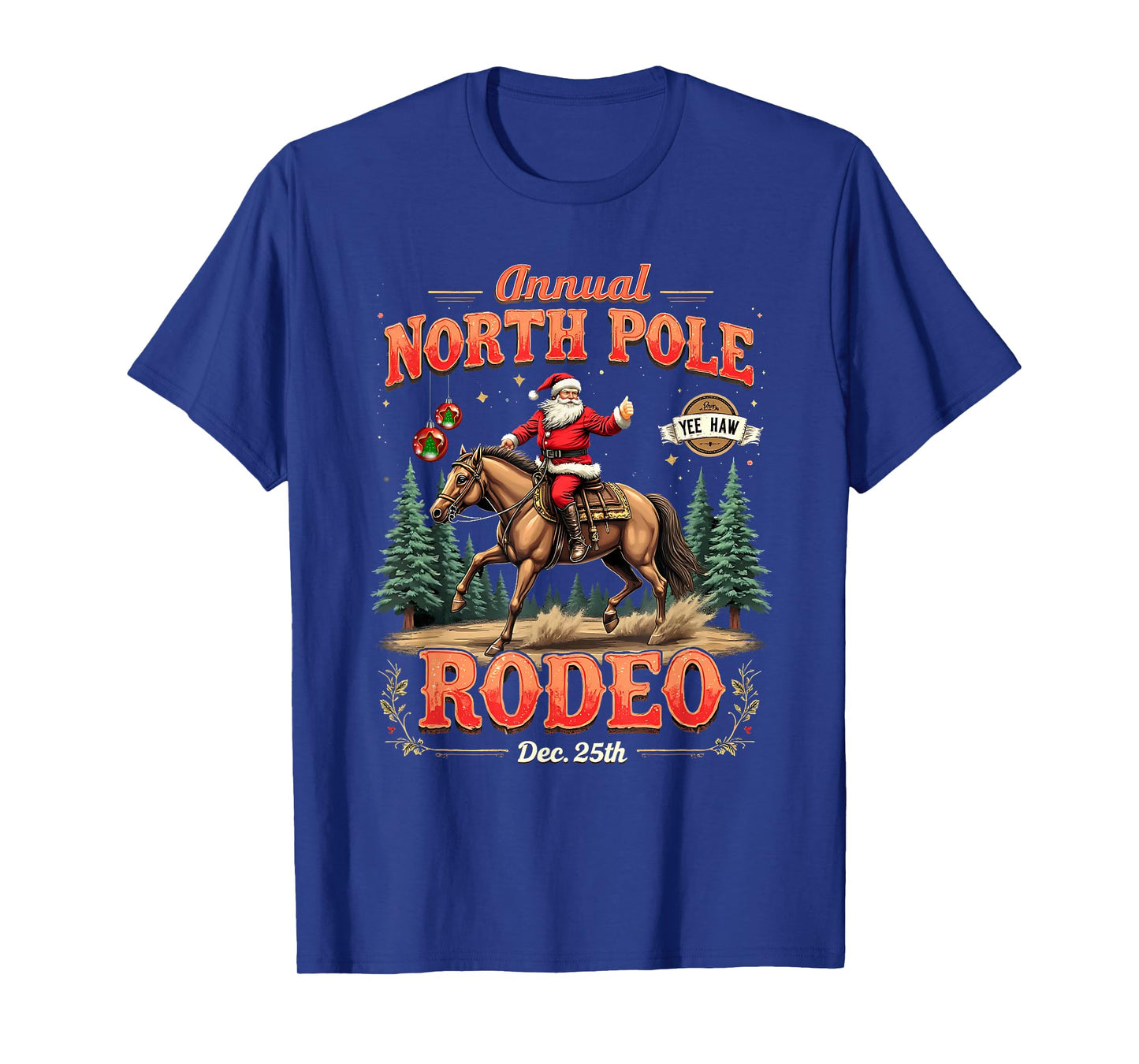 Annual North Pole Rodeo Christmas Cowboy Design T-Shirt