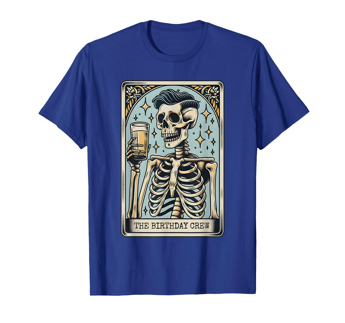 Birthday Crew Tarot Card, Funny Men Skeleton Happy Birthday T-Shirt