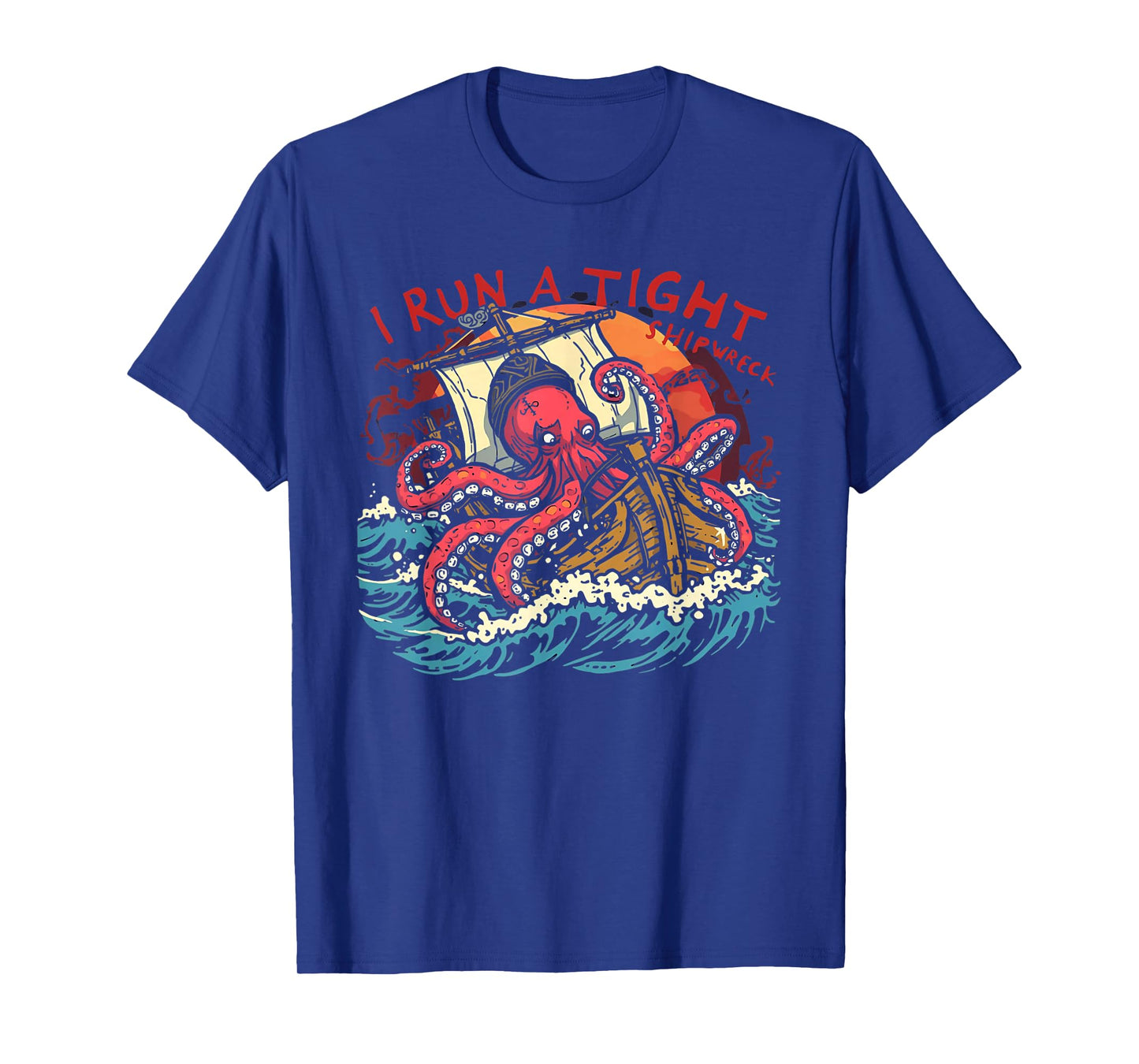 I Run Tight Shipwreck Homeschool T-Shirt