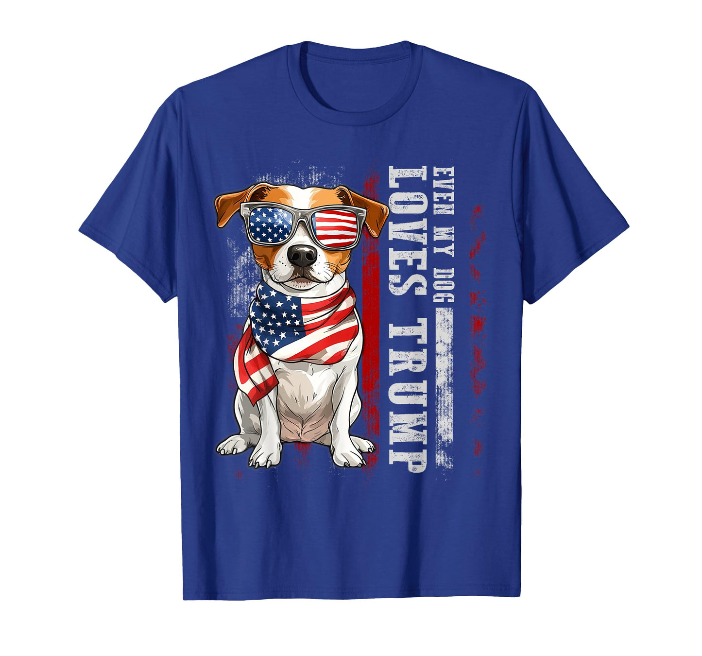 Jack Russell Terrier Even My Dog Loves Trump Funny Men Women Kids T-Shirt