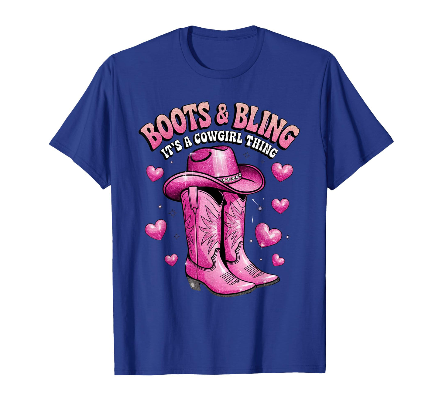 Boots and Bling its a Cowgirl Thing Rodeo Love Country Girls T-Shirt